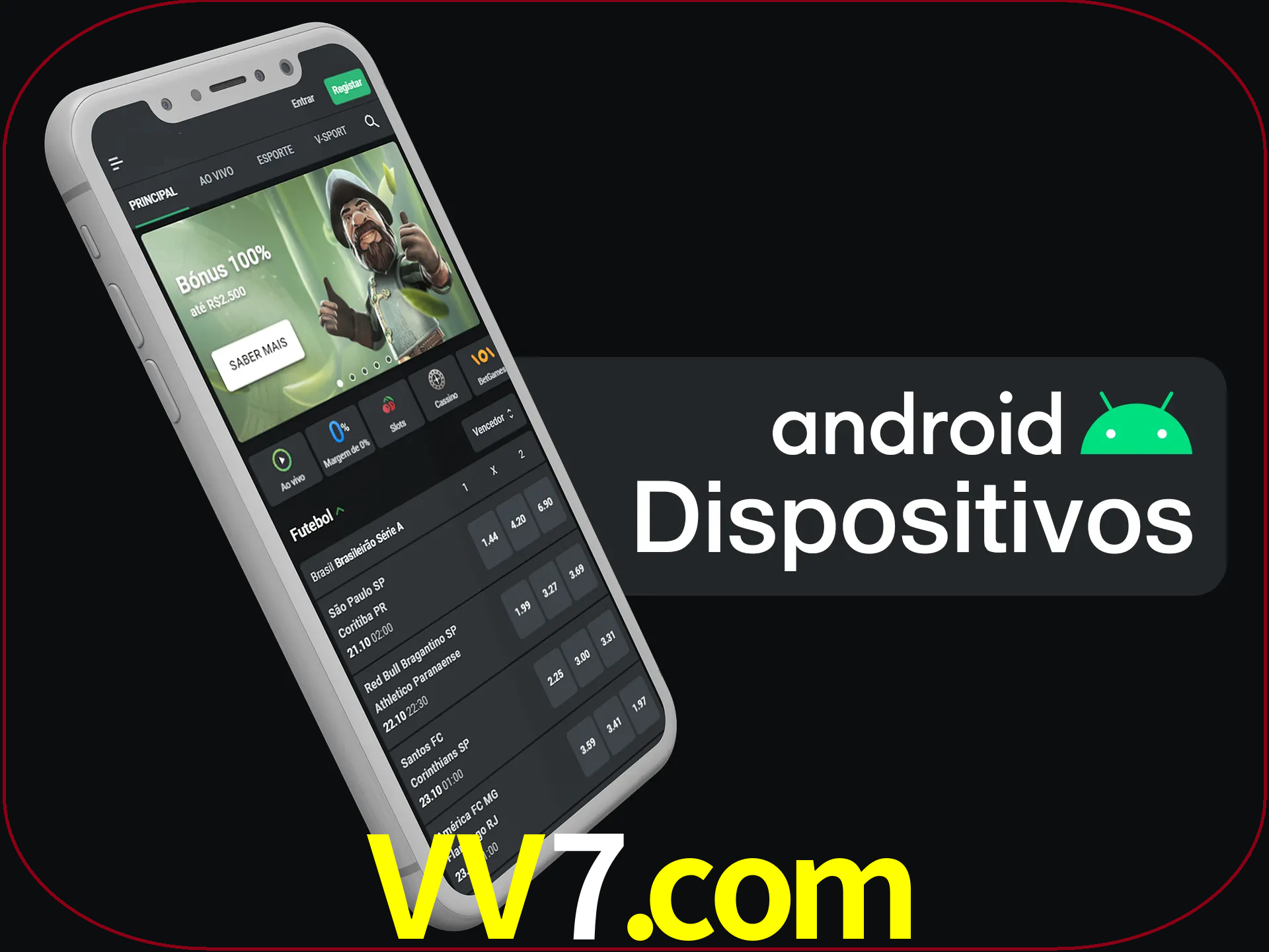 O aplicativo suporta a maioria de todos os dispositivos Android.