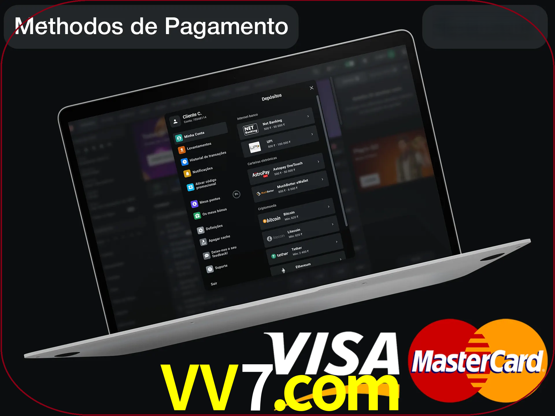 Use seu método de depósito preferido.