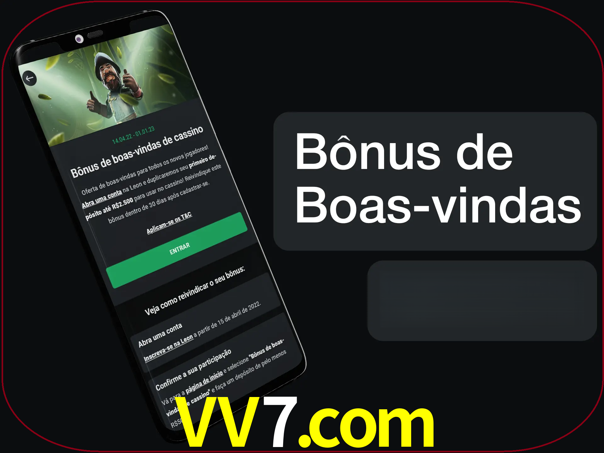 Não se esqueça de usar o bônus de boas-vindas.
